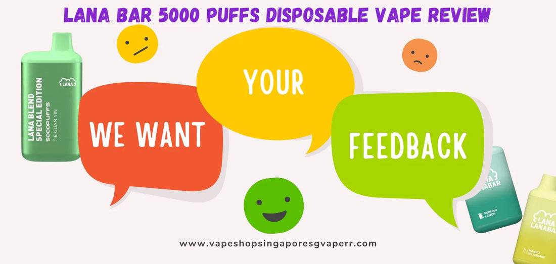 Lana Bar 5K Disposable Vape Review – Smooth Puffs, Serious Flavour, No Fuss - Vape Singapore SG Vape